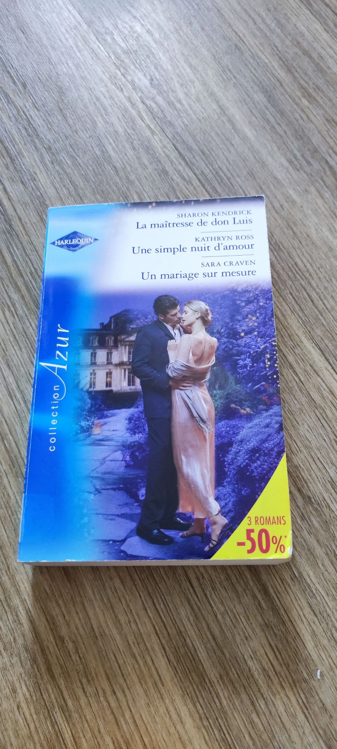 📖 Livre Harlequin Azur 3 romans la maîtresse de don Luis et 2 autres